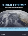 Climate Extremes: Patterns and Mechanisms - ISBN 9781119067849