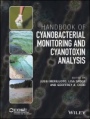Handbook of Cyanobacterial Monitoring and Cyanotoxin Analysis - ISBN 9781119068686