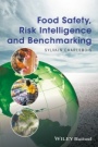 Food Safety, Risk Intelligence and Benchmarking - ISBN 9781119071129