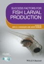 Success Factors for Fish Larval Production - ISBN 9781119072164