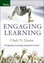 Engaging Learning: Designing e–Learning Simulation Games - ISBN 9781119073246