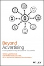 Beyond Advertising: Creating Value Through All Customer Touchpoints - ISBN 9781119074229