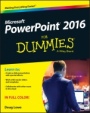 PowerPoint 2016 For Dummies - ISBN 9781119077053