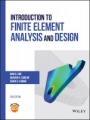 Introduction to Finite Element Analysis and Design - ISBN 9781119078722