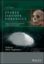 Stable Isotope Forensics: Methods and Forensic Applications of Stable Isotope Analysis - ISBN 9781119080206
