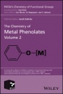 The Chemistry of Metal Phenolates - ISBN 9781119083283