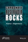 Carbonate Reservoir Rocks - ISBN 9781119083573