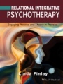 Relational Integrative Psychotherapy: Engaging Process and Theory in Practice - ISBN 9781119087304