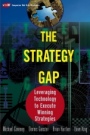 The Strategy Gap: Leveraging Technology to Execute Winning Strategies - ISBN 9781119090823