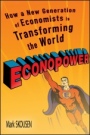 EconoPower: How a New Generation of Economists is Transforming the World - ISBN 9781119091868