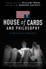 House of Cards and Philosophy: Underwoods Republic - ISBN 9781119092773