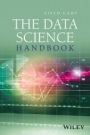 The Data Science Handbook - ISBN 9781119092940