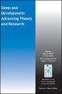 Sleep and Development: Advancing Theory and Research - ISBN 9781119094906