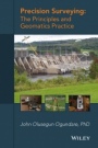 Precision Surveying: The Principles and Geomatics Practice - ISBN 9781119102519