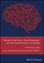 Research Methods in Psycholinguistics and the Neurobiology of Language: A Practical Guide - ISBN 9781119109853