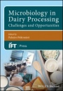 Microbiology in Dairy Processing: Challenges and Opportunities - ISBN 9781119114802