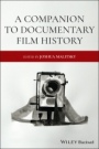 A Companion to Documentary Film History - ISBN 9781119116240