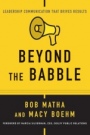 Beyond the Babble: Leadership Communication that Drives Results - ISBN 9781119116530