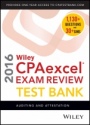 Wiley CPAexcel Exam Review 2016 Test Bank: Auditing and Attestation - ISBN 9781119120032