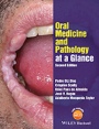 Oral Medicine and Pathology at a Glance - ISBN 9781119121343