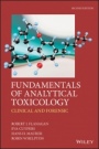 Fundamentals of Analytical Toxicology: Clinical and Forensic - ISBN 9781119122340