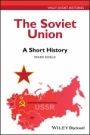 The Soviet Union: A Short History - ISBN 9781119131175