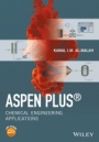 Aspen Plus: Chemical Engineering Applications - ISBN 9781119131236