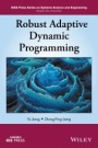 Robust Adaptive Dynamic Programming - ISBN 9781119132646
