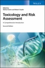 Toxicology and Risk Assessment: A Comprehensive Introduction - ISBN 9781119135913