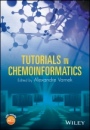 Tutorials in Chemoinformatics - ISBN 9781119137962