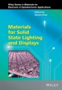 Materials for Solid State Lighting and Displays - ISBN 9781119140580