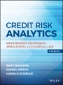 Credit Risk Analytics: Measurement Techniques, Applications, and Examples in SAS - ISBN 9781119143987