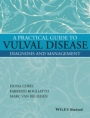 A Practical Guide to Vulval Disease: Diagnosis and Management - ISBN 9781119146056