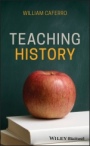 Teaching History - ISBN 9781119147121