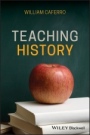 Teaching History - ISBN 9781119147138