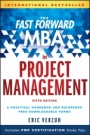The Fast Forward MBA in Project Management - ISBN 9781119148227