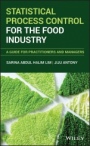 Statistical Process Control for the Food Industry: A Guide for Practitioners and Managers - ISBN 9781119151982