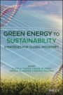 Green Energy to Sustainability: Strategies for Global Industries - ISBN 9781119152026