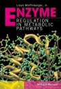 Enzyme Regulation in Metabolic Pathways - ISBN 9781119155386