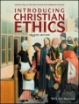 Introducing Christian Ethics - ISBN 9781119155720