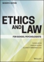 Ethics and Law for School Psychologists - ISBN 9781119157069