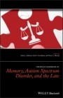 The Wiley Handbook of Memory, Autism Spectrum Disorder, and the Law - ISBN 9781119158264