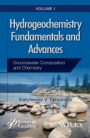 Hydrogeochemistry Fundamentals and Advances: Groundwater Composition and Chemistry - ISBN 9781119160397