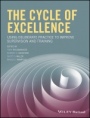 The Cycle of Excellence: Using Deliberate Practice to Improve Supervision and Training - ISBN 9781119165569