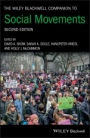 The Wiley Blackwell Companion to Social Movements - ISBN 9781119168553