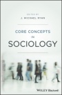 Core Concepts in Sociology - ISBN 9781119168614