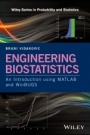 Engineering Biostatistics: An Introduction using MATLAB and WinBUGS - ISBN 9781119168966