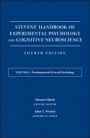 Stevens Handbook of Experimental Psychology and Cognitive Neuroscience: Developmental and Social Psychology - ISBN 9781119170051