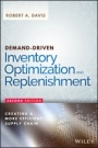 Demand–Driven Inventory Optimization and Replenishment: Creating a More Efficient Supply Chain - ISBN 9781119174028