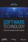 Software Technology: 10 Years of Innovation in IEEE Computer - ISBN 9781119174219